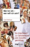 Gulder, Angelika - Finde den Job, der dich glücklich macht: Von der Berufung zum Beruf