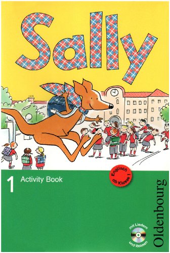  - Sally D 1 Activity Book: Lehrwerk für den Englischunterricht ab Klasse 1