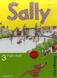  - Sally 3 Activity Book Ausgabe D: Lehrwerk für den Englischunterricht ab Klasse 1