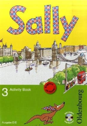  - Sally 3 Activity Book Ausgabe D: Lehrwerk für den Englischunterricht ab Klasse 1