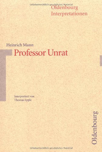  - Professor Unrat. Interpretationen