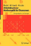  - Mathematik fur Okonomen (Springer-Lehrbuch) (German Edition)