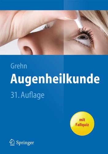  - Augenheilkunde (Springer-Lehrbuch)