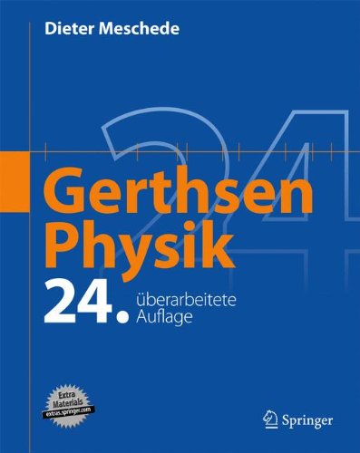  - Gerthsen Physik (Springer-Lehrbuch)