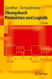  - Produktion und Logistik (Springer-Lehrbuch)