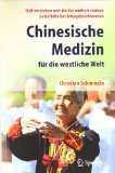  - Das Gesetz der Balance: Chinesisches Gesundheitswissen für ein langes Leben (Einzeltitel Lebenshilfe)