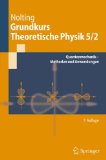  - Grundkurs Theoretische Physik 4: Spezielle Relativitätstheorie, Thermodynamik (Springer-Lehrbuch)