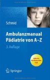  - Medikamente in der Pädiatrie: Inklusive Neonatologie/ Intensivmedizin - mit Zugang zum Elsevier-Portal