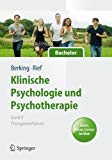  - Klinische Psychologie und Psychotherapie für Bachelor: Band I: Grundlagen und Störungswissen. Lesen, Hören, Lernen im Web (Springer-Lehrbuch)