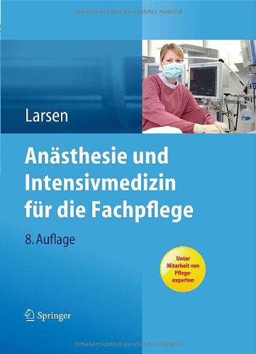  - Anästhesie und Intensivmedizin für die Fachpflege