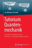  - Elementare Teilchen: Von den Atomen über das Standard-Modell bis zum Higgs-Boson (Springer-Lehrbuch)