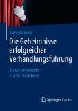  - Souverän verhandeln: Psychologische Strategien und  Methoden. Mit 20 Übungen zum Selbstlernen