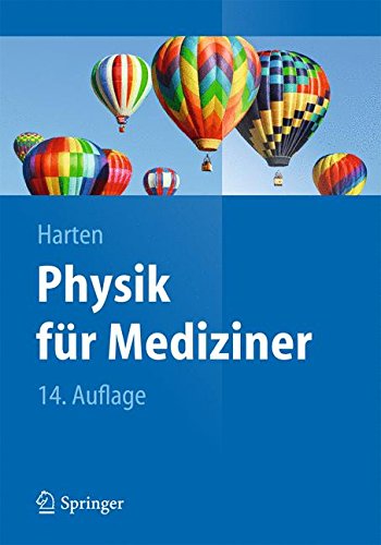  - Physik für Mediziner (Springer-Lehrbuch)