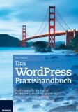  - WordPress 3: Das umfassende Handbuch (Galileo Computing)