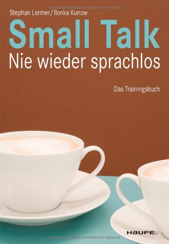  - Small Talk: Nie wieder sprachlos