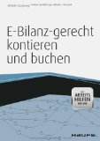  - Belege richtig kontieren und buchen - mit Arbeitshilfen online: Typische Buchungsfälle nach den Kontenrahmen für DATEV, IKR, BGA