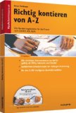  - Belege richtig kontieren und buchen - inkl. eBook und Arbeitshilfen online: Typische Buchungsfälle nach den Kontenrahmen für DATEV, IKR, BGA