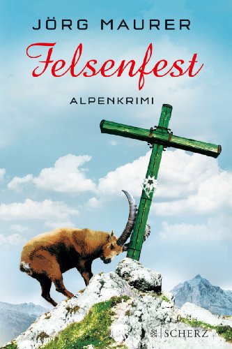  - Felsenfest: Alpenkrimi