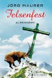  - Scheunenfest: Ein Alpen-Krimi (Alpen-Krimis)