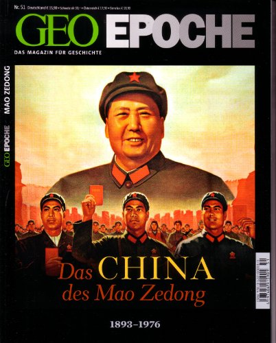  - GEO Epoche 51/11: Das China des Mao Zedong 1898-1976: 51/2011