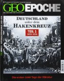  - GEO Epoche Der 2. Weltkrieg Teil 2/1943-1945 inkl. DVD: Von der Ostfront bis Nagasaki: Wie die Katastrophe endete