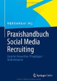  - Einstellungssache: Personalgewinnung mit Frechmut und Können: Frische Ideen für Personalmarketing und Employer Branding