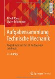  - Mathematik für Fachschule Technik und Berufskolleg: Algebra, Geometrie, Differentialrechnung, Integralrechnung, Vektorrechnung, Komplexe Rechnung