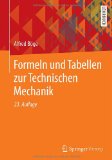  - Aufgabensammlung Technische Mechanik: Abgestimmt auf die 30. Auflage des Lehrbuchs