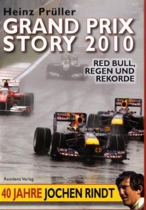  - Grand Prix Story 2010: Red Bull, Regen und Rekorde