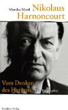 Gruber, Sabine M. - Unmöglichkeiten sind die schönsten Möglichkeiten: Die Sprachbilderwelt des Nikolaus Harnoncourt