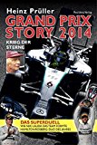  - Grand Prix Story 2009: Siege und Skandale