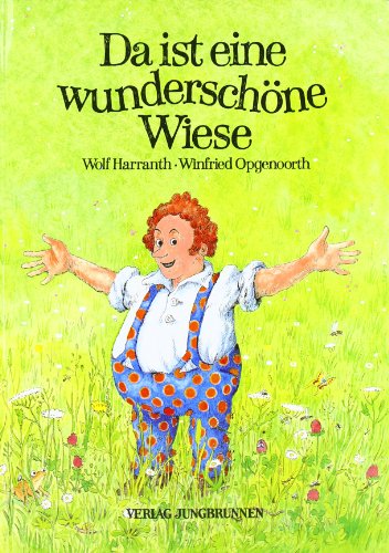  - Da ist eine wunderschöne Wiese