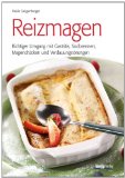  - Schonkost für Magen und Darm: So bauen Sie die Ernährung nach dem 3-Stufen-Konzept sanft auf