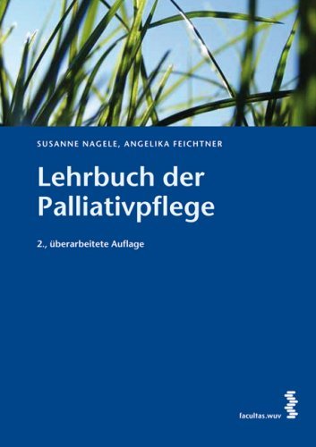  - Lehrbuch der Palliativpflege