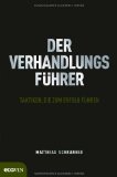  - Teure Fehler - Die 7 größten Irrtümer in schwierigen Verhandlungen