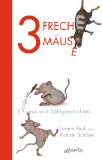  - »Hast du Angst?«, fragte die Maus: Vierfarbiges Bilderbuch