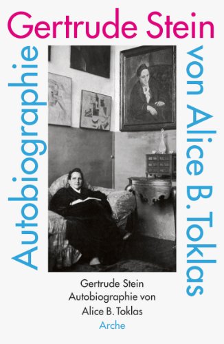  - Autobiographie von Alice B. Toklas