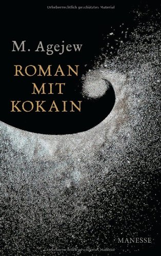  - Roman mit Kokain