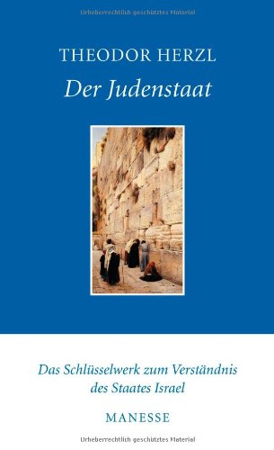  - Der Judenstaat: Versuch einer modernen Lösung der Judenfrage