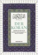  - Der Koran: Arabisch - Deutsch