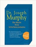  - Die Macht Ihres Unterbewusstseins: Audio-CD