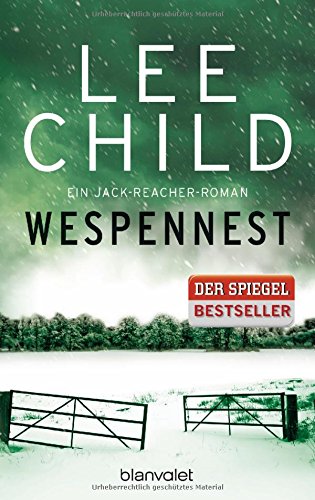  - Wespennest: Ein Jack-Reacher-Roman