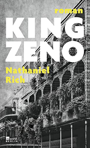 Rich, Nathaniel - King Zeno