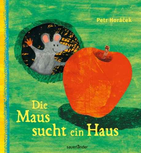  - Die Maus sucht ein Haus