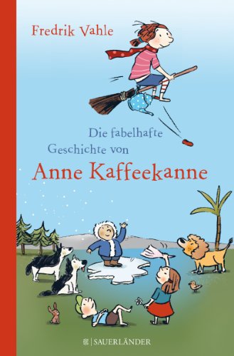  - Die fabelhafte Geschichte von Anne Kaffeekanne