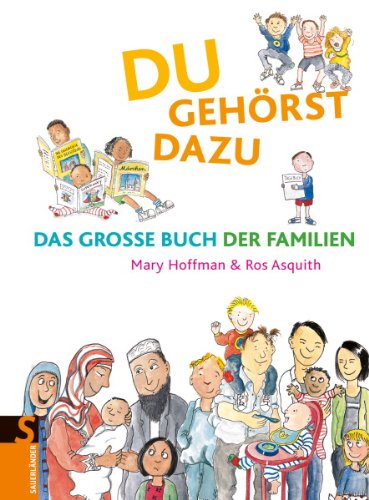  - Du gehörst dazu: Das Grosse Buch der Familien