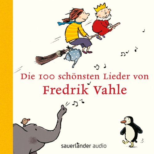  - Die 100 schönsten Lieder von Fredrik Vahle