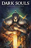  - Dark Souls: Remastered (Collector's Edition Guide) Das offizielle Lösungsbuch