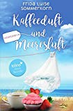  - Wellenglitzern: Ein Ostsee-Roman (Rügen-Reihe, Band 1)