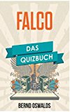  - Falco: Die Biografie